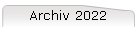 Archiv 2022
